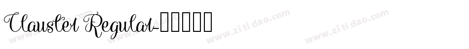 Clauster Regular字体转换